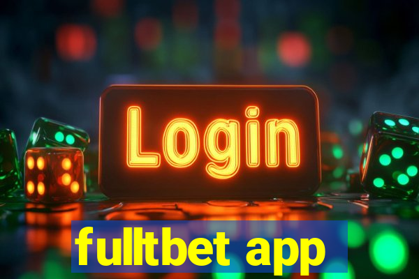 fulltbet app